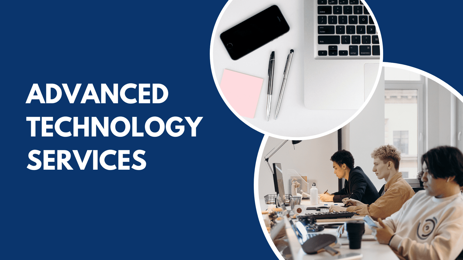 Advanced technology services include a wide range of innovations designed to improve work performance, increase capability, and drive progress. Its services also include various aspects of our daily lives.